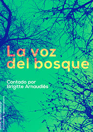 La voz del bosque